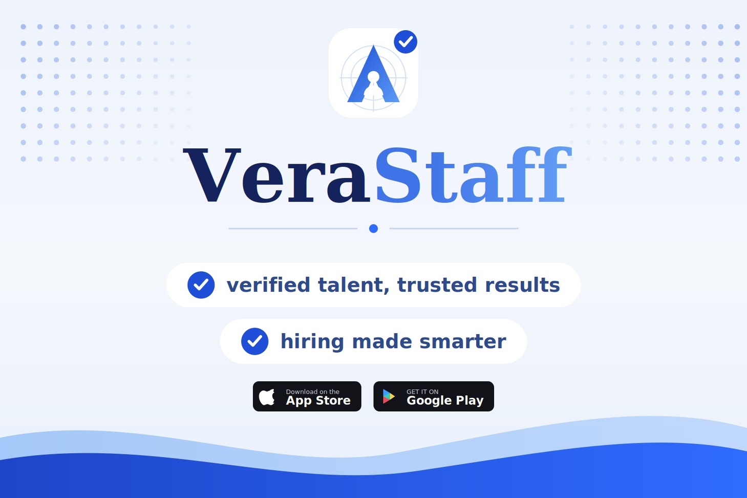 Tired Of Gambling On Who You Hire? Meet Verastaff